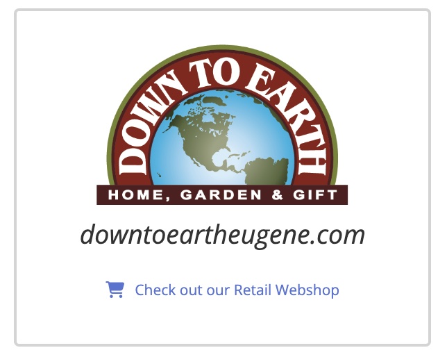 Down To Earth Eugene - Our Retail Store