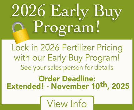 2026 Early Buy - lock in Fertilizer Prices