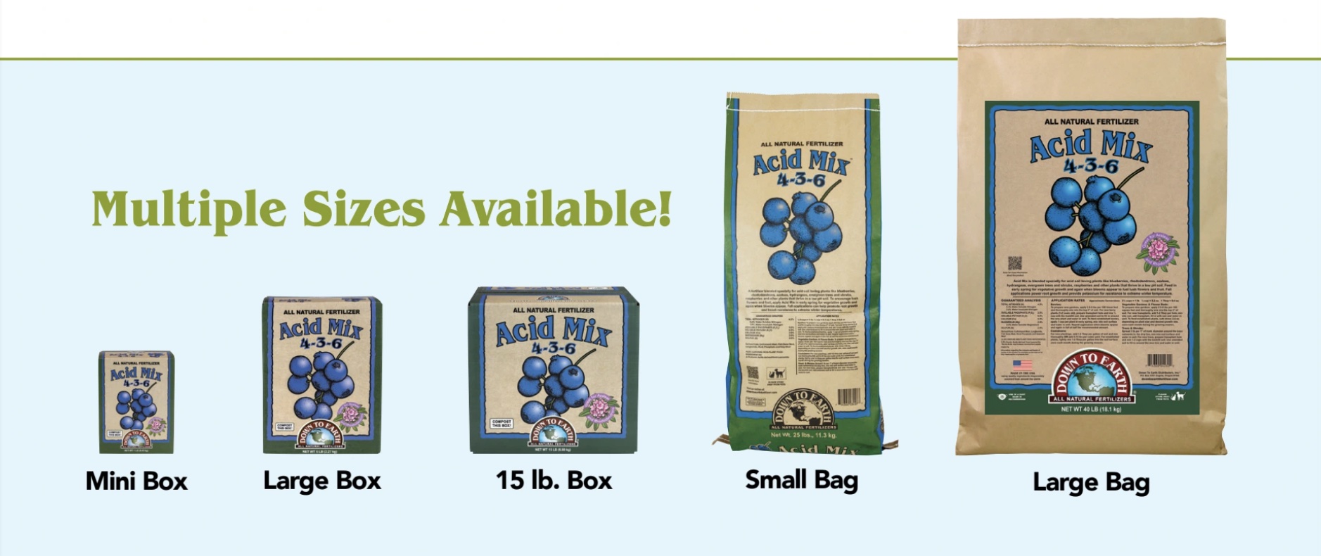 Down To Earth Fertilizers come in Multiple Sizes