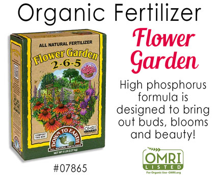 Organic Fertilizer- Down To Earth Fertilizer-Flower Garden