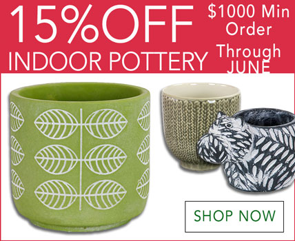 PLANT POT SALE -15 PERCENT OFF WITH $1000 MINIMUM ORDER