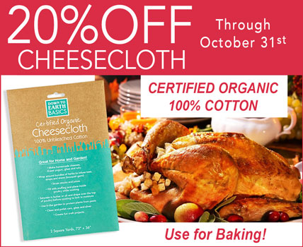 CHEESECLOTH-  20 PERCENT OFF!