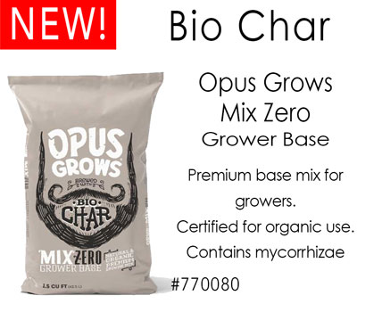 Opus Grows Mix Zero, with Bio Char