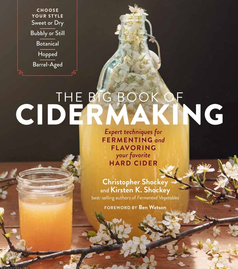 Big Book Of Cidermaking, The | Down to Earth Distributors Inc.