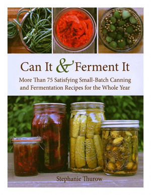 Can It & Ferment It