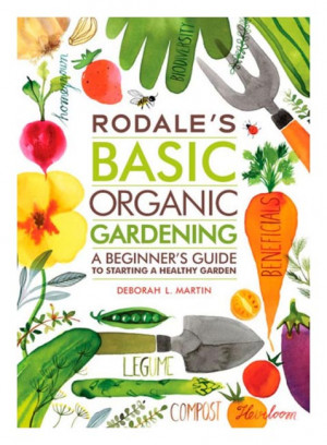 Rodale's Basic Og Gardening