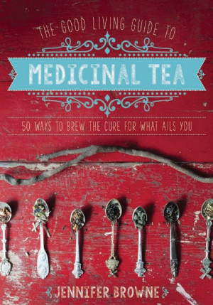 Guide To Medicinal Teas