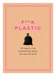 F**k Plastic