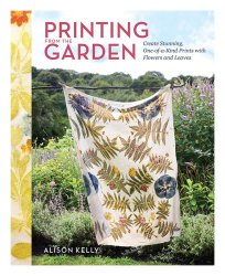Printing From The Garden Alison Kelly- Wholesale Books