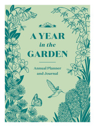 A Year In The Garden Journal
