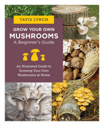 Grow Your Own Mushrooms - Book