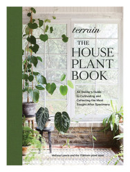 Terrain: The Houseplant Book