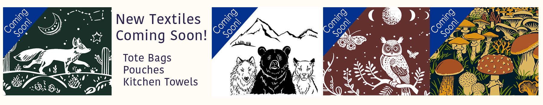 New Textile Designs are Coming Soon!