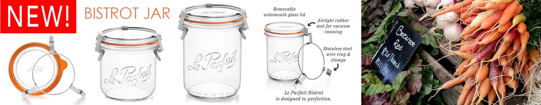 New! Le Parfait Jars!