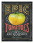 Epic Tomatoes
