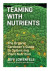 Teaming With Nutrients